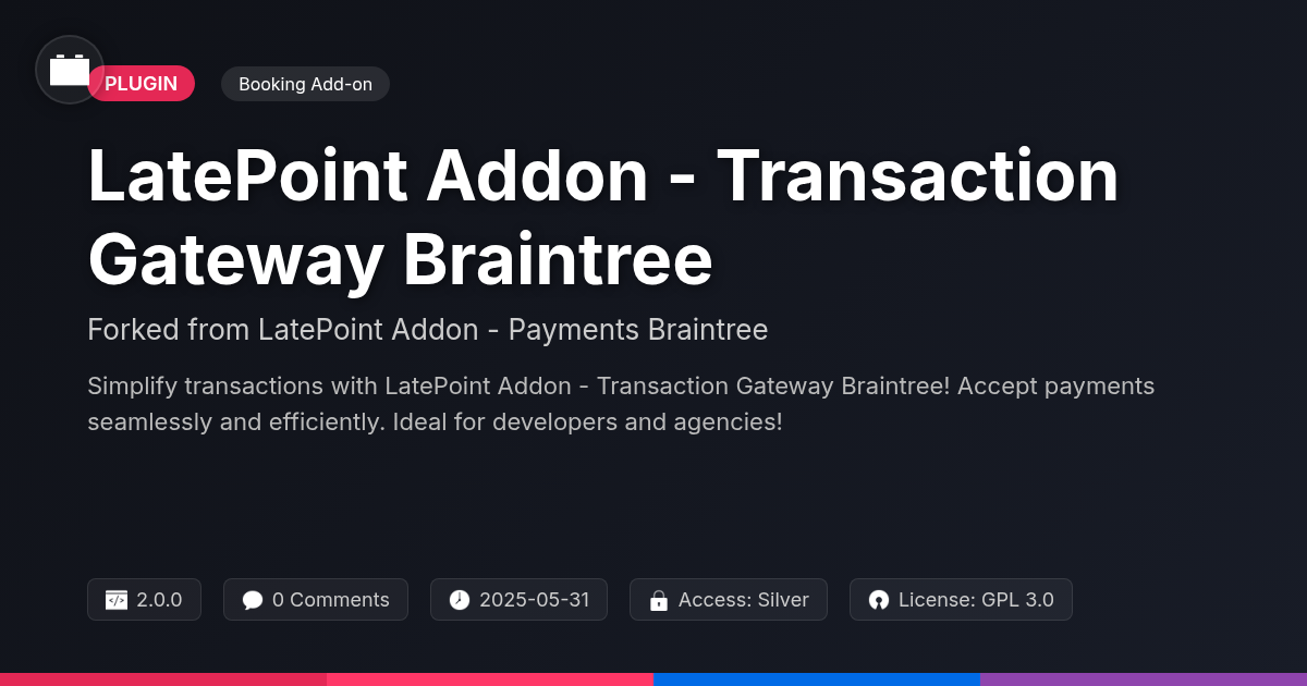 LatePoint Addon - Transaction Gateway Braintree forked from LatePoint Addon - Payments Braintree LatePoint Addon - Transaction Gateway Braintree forked from LatePoint Addon - Payments Braintree