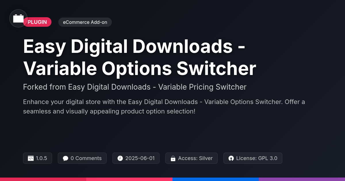Easy Digital Downloads - Variable Options Switcher forked from Easy Digital Downloads - Variable Pricing Switcher Easy Digital Downloads - Variable Options Switcher forked from Easy Digital Downloads - Variable Pricing Switcher