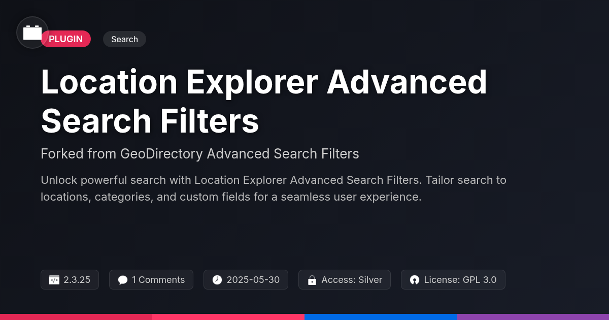 Location Explorer Advanced Search Filters forked from GeoDirectory Advanced Search Filters Location Explorer Advanced Search Filters forked from GeoDirectory Advanced Search Filters