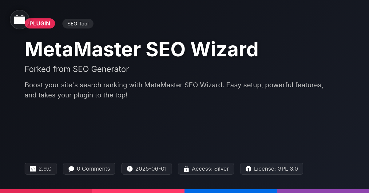 MetaMaster SEO Wizard forked from SEO Generator MetaMaster SEO Wizard forked from SEO Generator